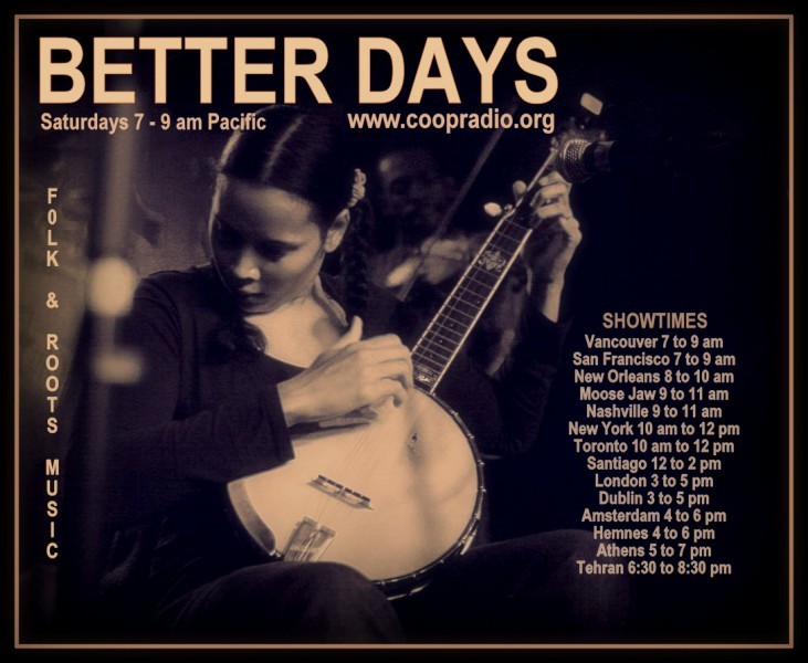 Better Days with Duke Lang, le samedi (on Saturday) on CFRO 100.5FM. - Jam Hall